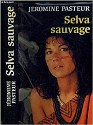 Selva sauvage